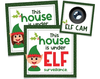 Elf Surveillance Sign, Elf Cam, Elf Watching, Elf Printable, Elf Surveillance Laser File, Elf Ideas, House is Under Elf Surveillance