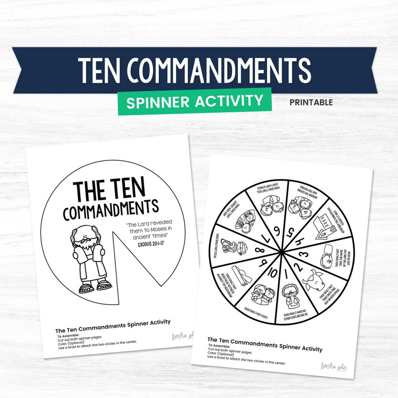May include: Black and white printable spinner activity for kids to learn about the Ten Commandments. The spinner features illustrations of each commandment. The text "The Lord revealed them to Moses in ancient times Exodus 20:1-17" is included.