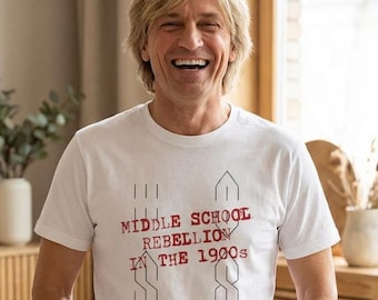 Middle School Rebellion in the 1990s T-Shirt | Shirt for Teachers and Children of the 80s & 90s
