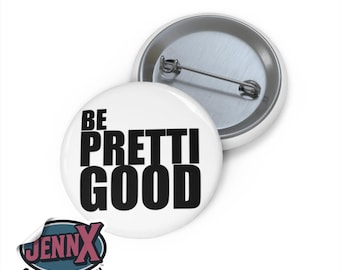 Be Pretti Good button pin | Protest ICE Minneapolis