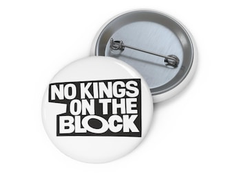 No Kings On The Block anti-Trump pinback button | NKOTB GenX Millennial design