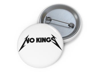 No Kings Metallica Button Pin | Heavy Metal Logo enamel style pinback