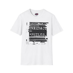 Epstein Files-skjorta I Unredact the 'Philes I Unisex protest-tröja White