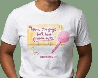 Clueless Movie Fun Shirt for Classrooms and Teachers