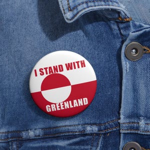 I Stand With Greenland Pin Button | Trump imperialism protest 2.25"
