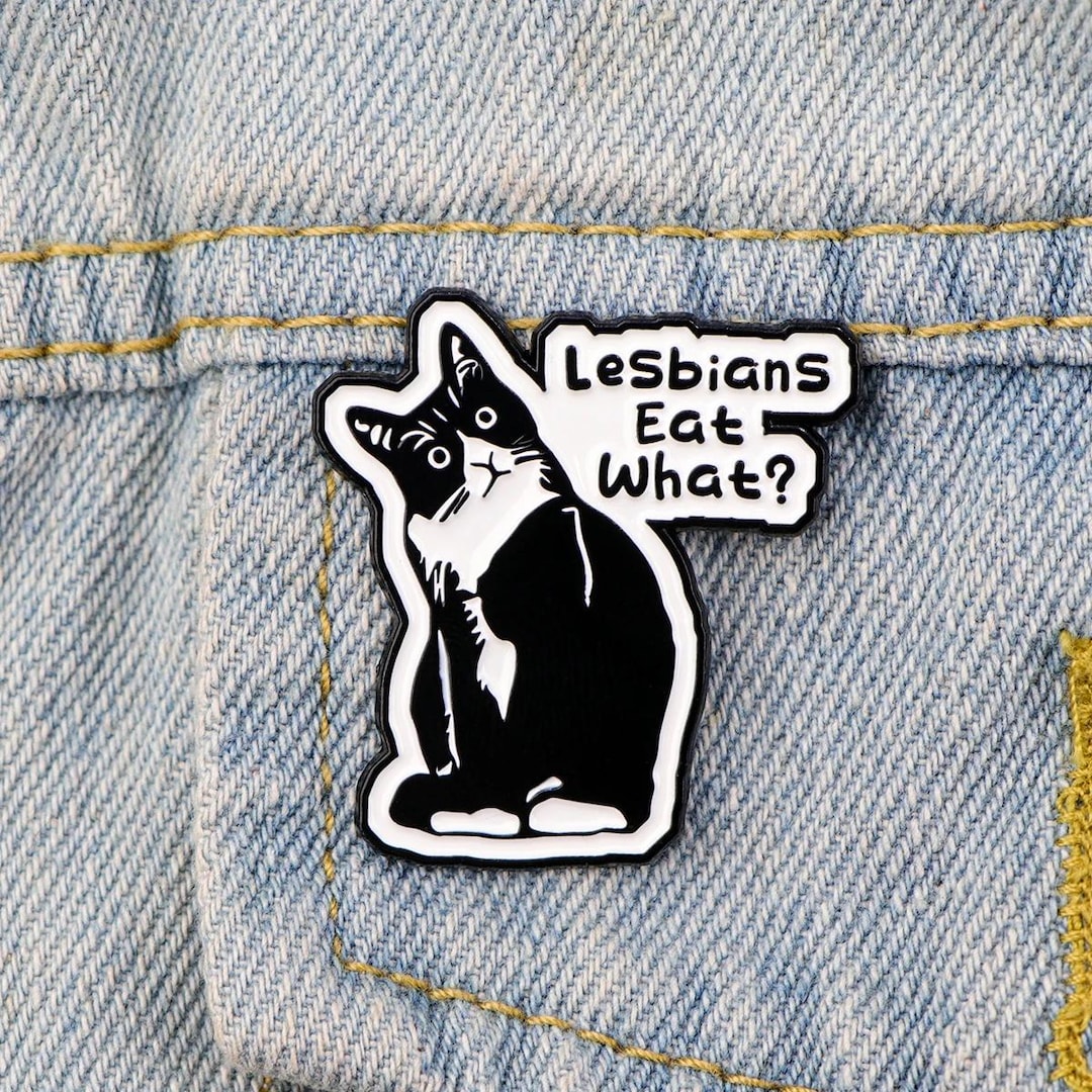 Funny Lesbian Enamel Pin LGBTQ+ Quote Badge With Black Cat – Pride Lapel Pin for Women Men – Queer Humour Brooch Gift – LGBT Accessory - Etsy UK