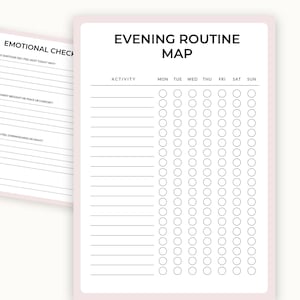 May include: A printable planner page titled Evening Routine Map with a weekly tracking grid for Monday through Sunday and a list of activity lines. A second page titled Emotional Check-in with three prompt questions is partially visible behind it.