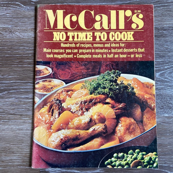 Vintage MCCall's No Time To Cook Magazine Cookbook Cook Book 1976