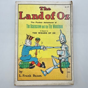 The Land Of Oz The Further Adventures of The Scarecrow and the Tin Man a Sequel to The Wizard Of Oz by Frank Baum 1904