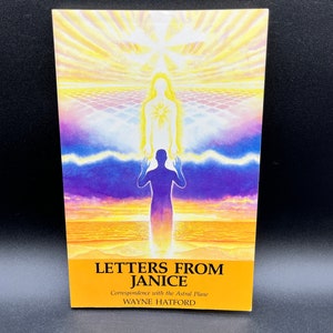 Cartas de Janice Correspondência com o Plano Astral por Wayne Hatford 1987