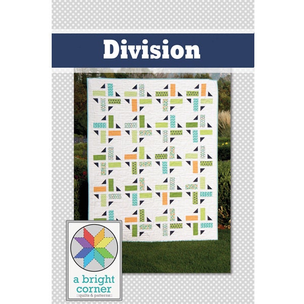 Division Quilt Pattern (PDF) Baby, Throw, Twin & Queen sizes