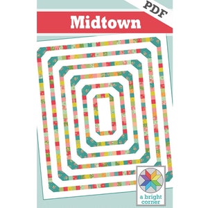 Midtown digital quilt pattern (PDF)