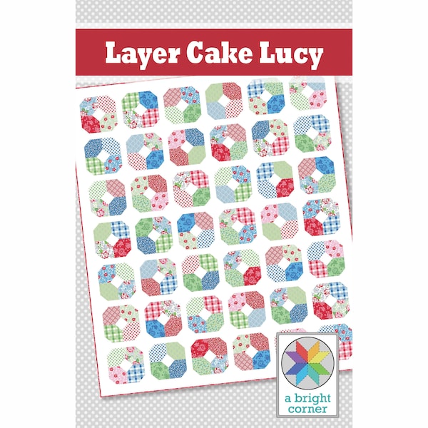 Layer Cake Lucy quilt pattern (PDF) - Throw size quilt pattern perfect for precuts