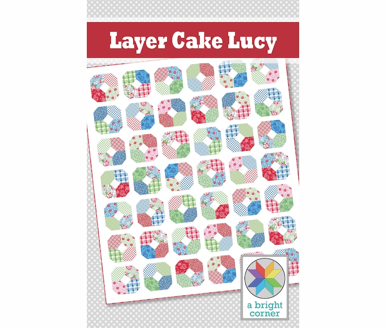 Layer Cake Lucy quilt pattern PDF Throw size quilt pattern perfect for precuts image 1