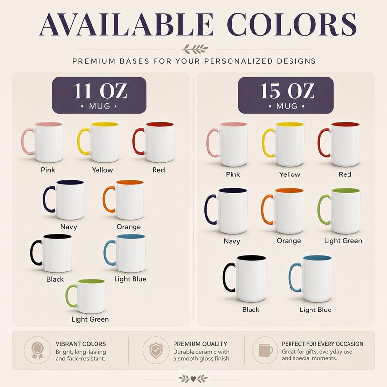 May include: A color chart displaying 11 oz and 15 oz ceramic mugs with white bodies and colored handles and interiors. The available colors include pink, yellow, red, navy, orange, black, light blue, and light green, labeled with text.