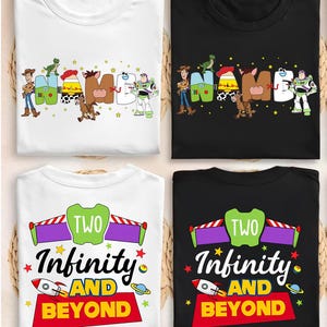 May include: Four t-shirts, two white and two black, with designs from the film Toy Story. The white shirts show the word "NAME" with character illustrations. The black shirts feature the phrase "TWO Infinity and Beyond" with a rocket ship.