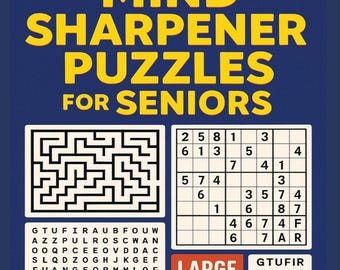 Large Print Puzzle Book for Seniors: Mazes, Sudoku, Word Searches (PDF Download)