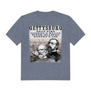 Perfect Weight® Tee - American Civil War - Humor - Battle of Gettysburg - Meade Smacking Lee