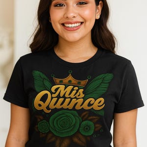 Mis Quince, Shirt Emerald Green Design, Quinceañera T-Shirt, Custom XV Party Shirt
