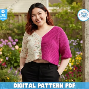 May include: A cropped, color-blocked crochet top with a V-neck. One side is a vibrant magenta, the other a cream with floral accents. The image includes text that says "DIGITAL PATTERN PDF".