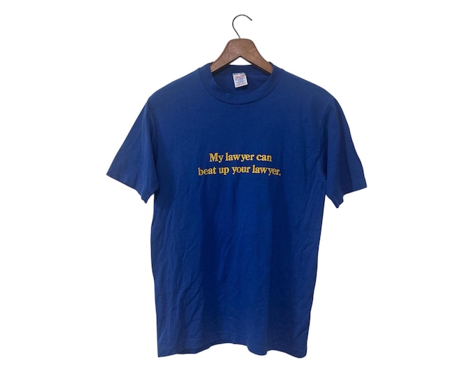 Vintage Lawyer T-shirt Funny Gift My Lawyer Can Beat Up Your Lawyer 80's T-shirt Blue Size Medium