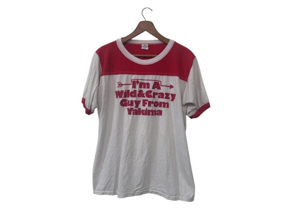 80s Yakima Washington Vintage T-shirt Football Style I'm a Wild and Crazy Guy From Yakima Size XL Tee - Distressed