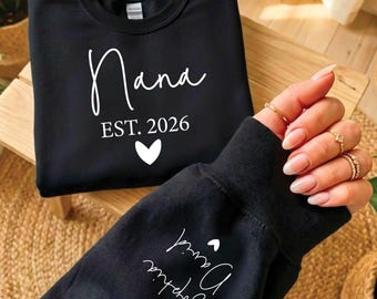 Custom Sleeve Name Sweatshirt, Nanny Jumper, Grandparent Sweater, Personalized Nana Jumper, Grandma Sweatshirt, Cute Nana Jumper, Nana lover
