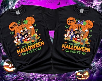 Not So Scary Halloween Party 2026 Tshirt, Custom Halloween Tshirt, Mickey's Not So Scary  Tshirt, Halloween Matching Family Tshirt