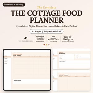Könnte beinhalten: Ein digitaler Planer mit dem Titel The Cottage Food Planner für Heimbäcker und Lebensmittelverkäufer. Er enthält 41 verlinkte Seiten, kompatibel mit GoodNotes, Notability und anderen Geräten. Die Benutzeroberfläche zeigt einen Auftragstracker, ein Rezeptprofil und ein Zutateninventar in einem hellen, übersichtlichen Layout.
