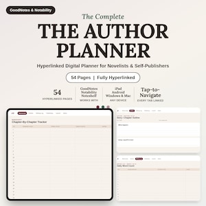 May include: A digital planner titled The Author Planner for novelists and self-publishers. It features 54 hyperlinked pages, compatible with GoodNotes, Notability, and various devices. The interface includes a chapter-by-chapter tracker and outline.