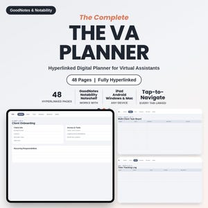 May include: A digital planner titled The VA Planner for virtual assistants, featuring 48 hyperlinked pages. The interface displays sections for client onboarding, a multi-client task board, and a time tracking log, compatible with GoodNotes and Notability.