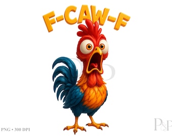 Pollo divertido PNG, diseño de gallo divertido para sublimación, imágenes prediseñadas de humor de granja / descarga digital de 300 DPI, pollo de moda FCAWF