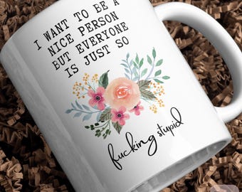 Taza Floral Morning, Regalo Divertido, Bonito Diseño con Actitud, Idea de Regalo Original, Regalo Floral Atrevido 11oz 15oz