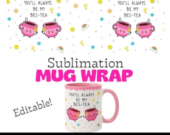 Regalo para la mejor amiga, diseño de envoltorio para taza "Bestie", envoltorio para taza divertido por sublimación, envoltorio para taza personalizable