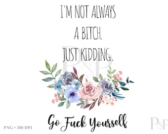 Diseño divertido para sublimación, humor sarcástico para adultos, diseño para regalo de oficina, regalo para ella, descarga digital.