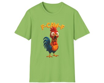 Camiseta divertida de gallo F-CAW-F / Camiseta con humor sarcástico de granja