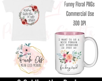 Paquete PNG de palabras malsonantes con motivos florales divertidos / Diseños de sublimación sarcásticos