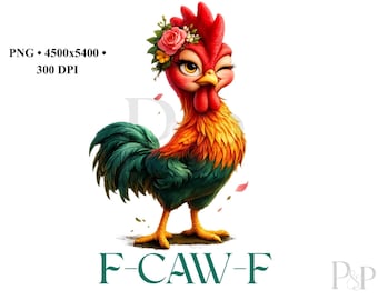 Pollo divertido PNG, gallina atrevida PNG, diseño de pollo sarcástico, humor de la vida en la granja, pollo floral, sublimación, DTF
