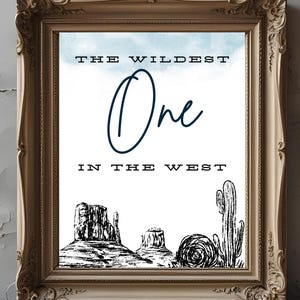 Wildest One in the West Birthday Sign | Western First Birthday Sign | 1st Birthday Party | Instant Download