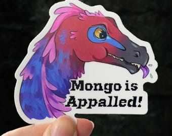 Mongo is Appalled! Dungeon Crawler Carl Sticker