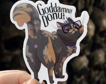 Dungeon Crawler Carl Princess Donut Sticker: Goddamnit Donut