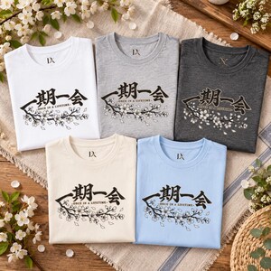 Ichigo Ichie T-Shirt, Japanese Calligraphy Tee, Cherry Blossom Kanji, Once in a Lifetime Gift image 5