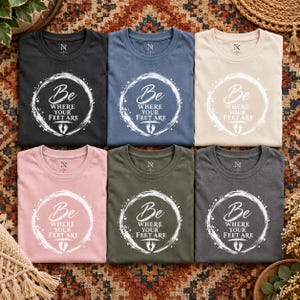 Camiseta "Be Where Your Feet Are", camiseta con cita sobre mindfulness, regalo de Enso Circle Yoga imagen 12