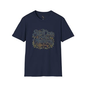 Stay Close to What Matters T-Shirt, Floral Hand Lettered Quote Tee, Meaningful Gift image 19