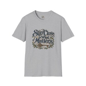 Stay Close to What Matters T-Shirt, Floral Hand Lettered Quote Tee, Meaningful Gift image 9