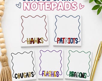 Personalized School Spirit Notepad | Custom Mascot Notepad | Teacher Gift | Student Gift | School Stationery