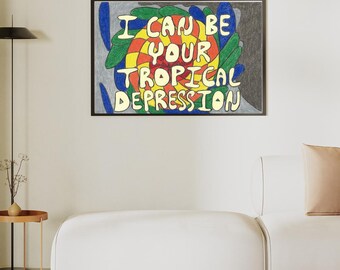 Impression d'art dépression tropicale, art mural émotionnel, impression typographie abstraite colorée, art de la santé mentale, décoration murale audacieuse