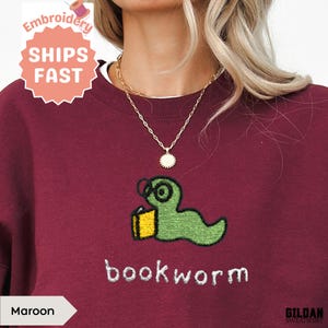 Book Lovers Gift Bookworm Embroidered Sweatshirt Embroidered Crewneck Sweatshirt Bookish Gifts Reading Book Club Sweater Embroidery Gifts