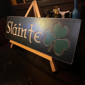 Sláinte w/Shamrock/ Distressed Finish/ 7”x 24” carved hand painted sign (FREE DOMESTIC SHIPPING)