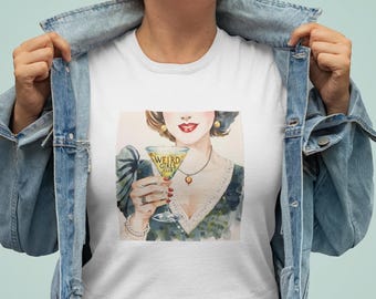 Weird Girls Club T-Shirt – Retro Cocktail Graphic Unisex Tee